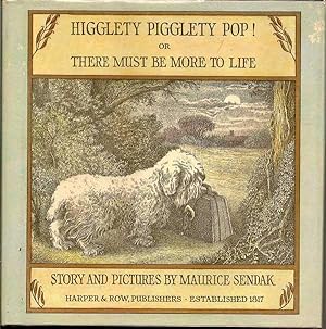 Higglety Pigglety Pop! or There Must Be More To Life