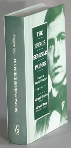 The Peirce seminar papers. Volume 3. Essays in semiotic analysis