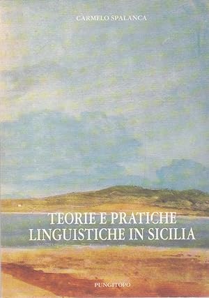 Teorie e pratiche linguistiche in Sicilia