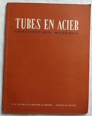 Tubes en acier : Caractéristiques mécaniques . Edition 1950