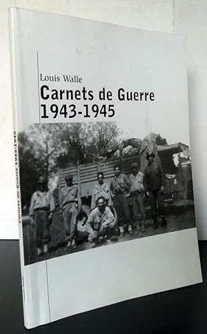 Carnets De Guerre 1943-1945