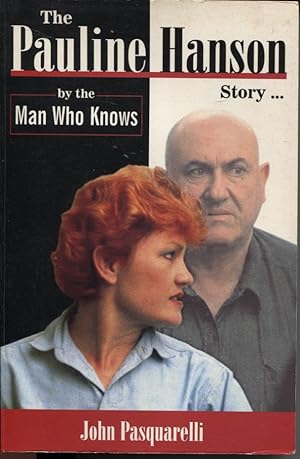 THE PAULINE HANSON STORY By the Man Who Knows
