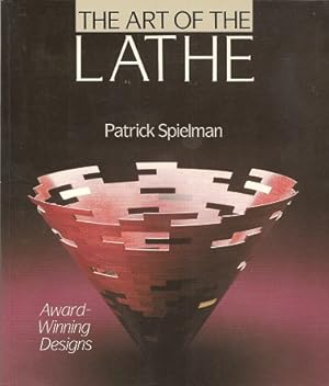 The Art Of The Lathe: Award-Winning Designs
