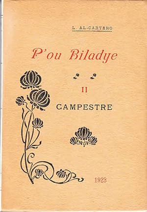 P`ou Biladye (au Village) - Tome II : Campestre - Campagne