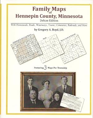 Family Maps of Hennepin County, Minnesota, Deluxe Edition