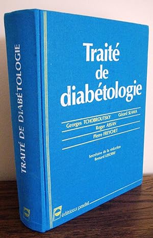 TRAITE DE DIABETOLOGIE