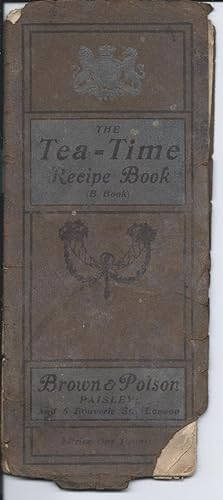 The Tea Time Recipe Book (B Book)