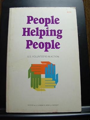 PEOPLE HELPING PEOPLE - U.S. VOLUNTEERS IN ACTION