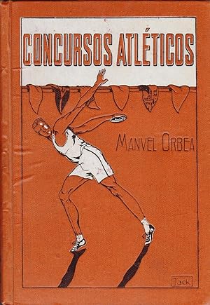 CONCURSOS ATLÉTICOS (saltos y lanzamientos) por. con portada y dibujos del autor entre texto