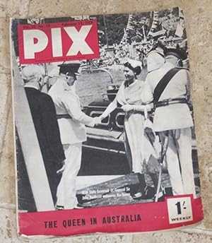 Pix - Vol. 32. No 10 - 13 February 1954 - The Queen in Australia