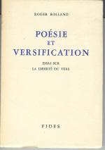 Poesie et Versification: Essai Sur La Liberte du Vers