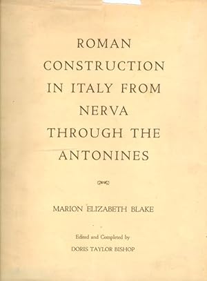 Roman Construction in Italy from Nerva Through the Antonines