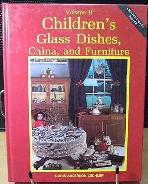 Children's Glass Dishes, China, and Furniture/Series 2