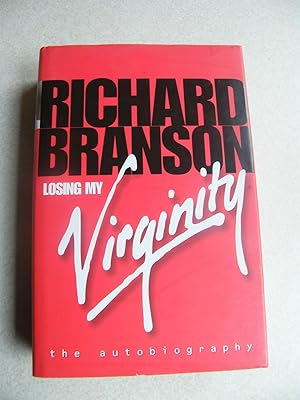 Losing My Virginity. The Autobiography