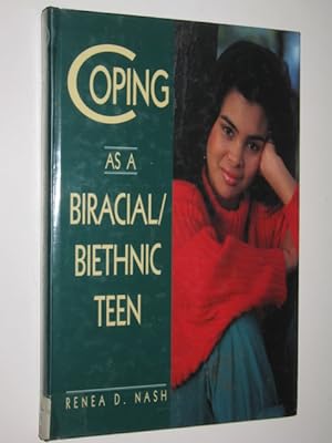 Coping As A Biracial / Biethnic Teen