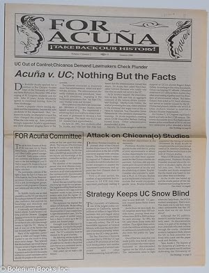 For Acuña: ¡Take back our history!, vol. 1, #1, Summer 1994; Acuna vs UC
