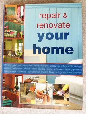 Repair & Renovate Your Home