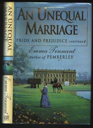 An Unequal Marriage - Pride and Prejudice Continued