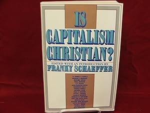 Is Capitalism Christian? Toward a Christian Perspective on Economics