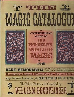 Magic Catalogue, The A Guide to the Wonderful World of Magic