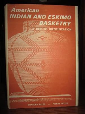 American Indian and Eskimo Basketry - A Key to Identification