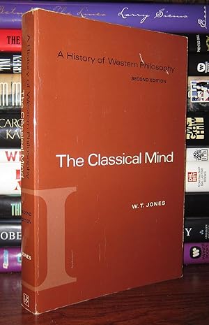 THE CLASSICAL MIND A History of Western Philosophy