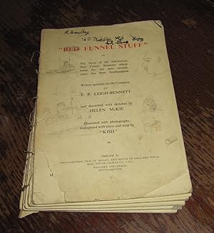 "Red Funnel Stuff" - The Story of the well-known Red Funnel Steamers whose home for the past seve...