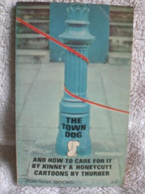The Town Dog and how to Care for it