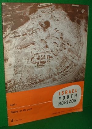 ISRAEL YOUTH HORIZON , Topic Digging Up The Past [ Excavations] Jerusalem 1965 , 4 Vol V11 in series