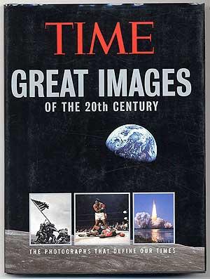 Time: Great Images of the 20th Century
