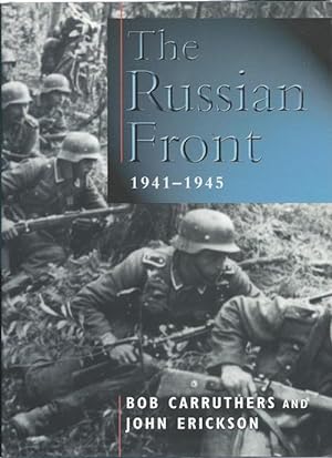 The Russian Front 1941 - 1945