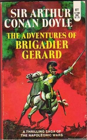 The Adventures of Brigadier Gerard .by the author of "The White Company"