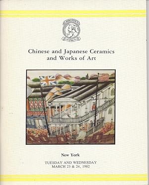 Christie's New York Chinese and Japanese Ceramics and Works of Art March 23 & 24, 1982 List of Pr...