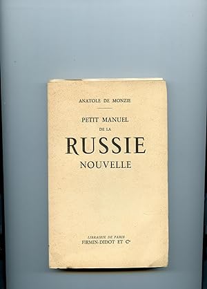 PETIT MANUEL DE LA RUSSIE NOUVELLE.