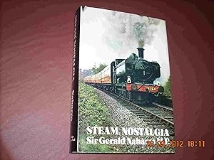 Steam Nostalgia:Locomotive and Railway Preservation in Great Britain: Locomotive and Railway Pres...