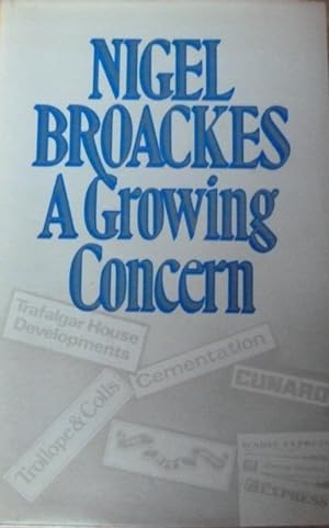 A Growing Concern : An Autobiography (First UK edition)