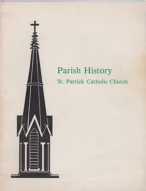 Parish History, 1901-1978: St. Patrick Catholic Church, Urbana Illinois