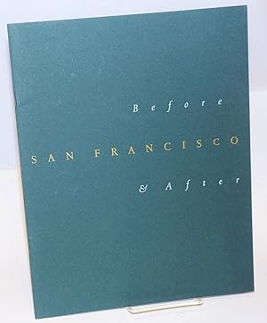 San Francisco; before and after