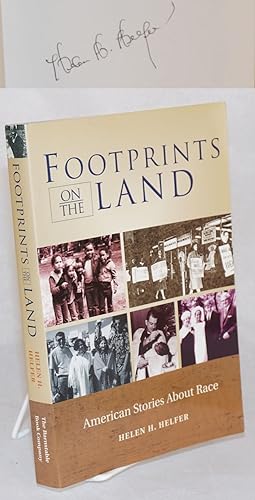 Footprints on the land American stories about race