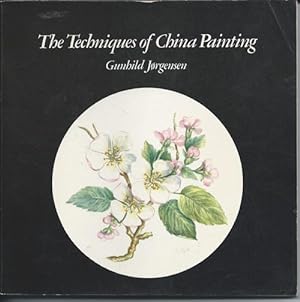 The Techniques of China Painting