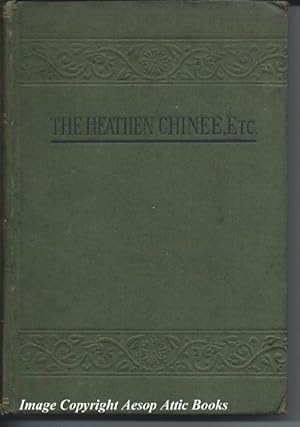 THE HEATHEN CHINEE : Poems and Parodies