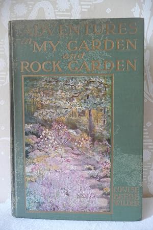 Adventures in my Garden and Rock Garden