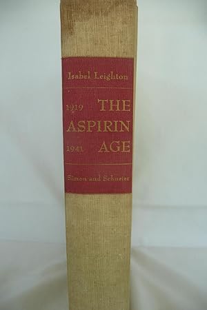 The Aspirin Age 1919-1941