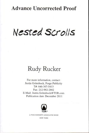 NESTED SCROLLS: The Autobiography of Rudolf von Bitter Rucker.