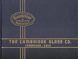 THE CAMBRIDGE GLASS COMPANY, 1930-1934. CATALOGUE.