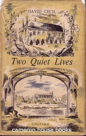 Two Quiet Lives [Dorothy Osborne, Thomas Gray]