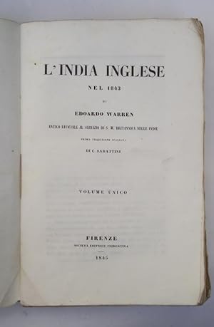 L'india inglese nel 1843. Prima traduzione italiana di C. Sabattini.