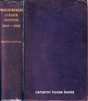 Marlborough College Register From 1843-1933. With Alphabetical Index