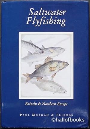 Saltwater Flyfishing: Britain and Northern Europe