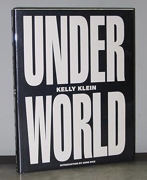 Kelly Klein: Underworld